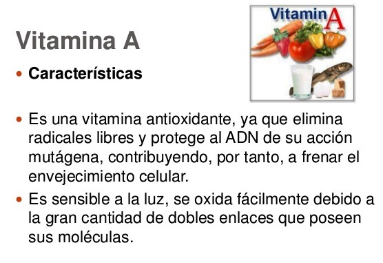 ¿Cuáles son las características de la vitamina A?